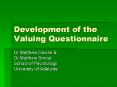 Development of the Valuing Questionnaire PowerPoint PPT Presentation