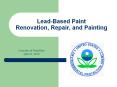 Lead-Based Paint Renovation, Repair, and Painting PowerPoint PPT Presentation