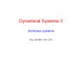 Dynamical Systems 3 Nonlinear systems PowerPoint PPT Presentation