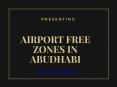Company Set up in Abu Dhabi Airport Free Zone PowerPoint PPT Presentation