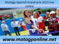 watch Motogp Spanish Grand prix 2015 live streaming PowerPoint PPT Presentation