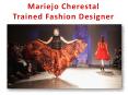 Mariejo Cherestal - Trained Fashion Designer PowerPoint PPT Presentation
