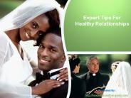 Expert Tips For Healthy Relationships