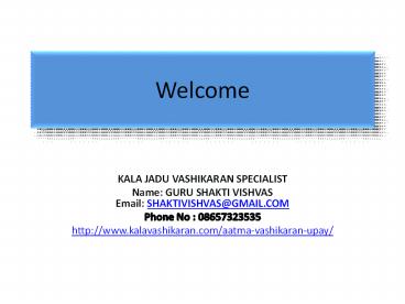 AATMA VASHIKARAN UPAY