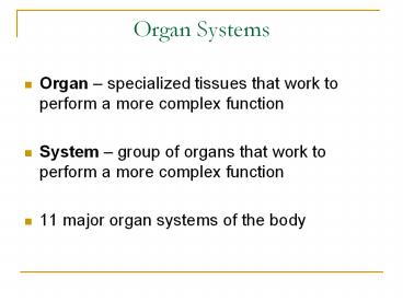 Organ Systems
