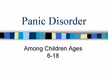Panic Disorder