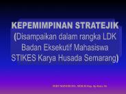 KEPEMIMPINAN STRATEJIK