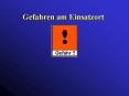 Gefahren am Einsatzort PowerPoint PPT Presentation
