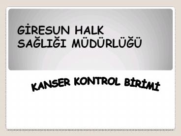 KANSER KONTROL BIRIMI