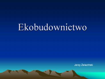 Ekobudownictwo
