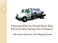Common Reasons You Should Never Ship Personal Items During Auto Transport PowerPoint PPT Presentation