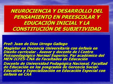 NEUROCIENCIA Y DESARROLLO DEL PENSAMIENTO EN PREESCOLAR Y EDUCACI