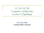 15-740/18-740 Computer Architecture Lecture 4: Pipelining