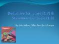 Deductive Structure (1.7) PowerPoint PPT Presentation