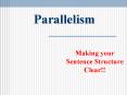 Making your Sentence Structure Clear!! PowerPoint PPT Presentation