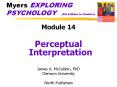 Myers EXPLORING PSYCHOLOGY  (6th Edition in Modules) PowerPoint PPT Presentation