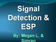 Signal Detection PowerPoint PPT Presentation