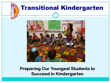 Transitional Kindergarten