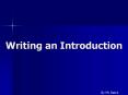 Writing an Introduction PowerPoint PPT Presentation