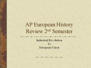 AP%20European%20History%20Review%202nd%20Semester