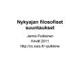 Nykyajan filosofiset suuntaukset PowerPoint PPT Presentation