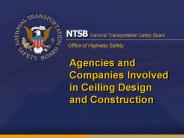 Agencies and Companies Involved in Ceiling Design and Construction