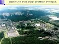 INSTITUTE FOR HIGH ENERGY PHYSICS PowerPoint PPT Presentation