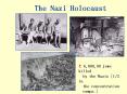 The Nazi Holocaust PowerPoint PPT Presentation
