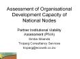 Assessment of Organisational Development Capacity of National Nodes PowerPoint PPT Presentation