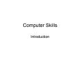Computer Skills PowerPoint PPT Presentation