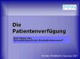 Die Patientenverf PowerPoint PPT Presentation