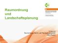 Raumordnung und Landschaftsplanung PowerPoint PPT Presentation