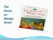 The House on Mango Street