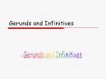 Gerunds and Infinitives PowerPoint PPT Presentation
