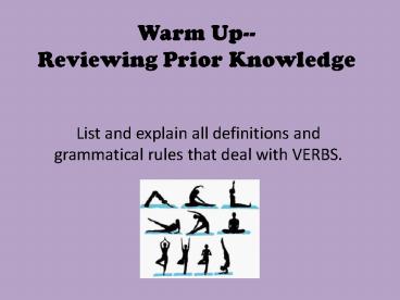 Warm Up-- Reviewing Prior Knowledge