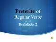 Preterite of Regular Verbs PowerPoint PPT Presentation