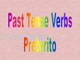 Past Tense Verbs PowerPoint PPT Presentation