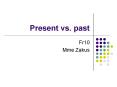 Present%20vs.%20past PowerPoint PPT Presentation