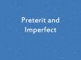 Preterit and Imperfect PowerPoint PPT Presentation