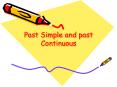 Past Simple and past Continuous PowerPoint PPT Presentation