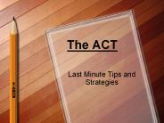 The ACT