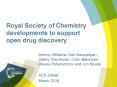 Royal Society of Chemistry developments to support open drug discovery PowerPoint PPT Presentation