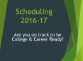Scheduling 2016-17 PowerPoint PPT Presentation