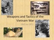 Weapons and Tactics of the Vietnam War