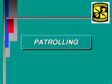 PATROLLING