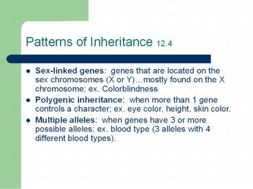Patterns of Inheritance 12.4