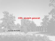 CRS, modelli generali