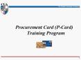 Procurement Card (P-Card)              Training Program PowerPoint PPT Presentation