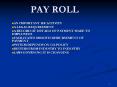 PAY ROLL PowerPoint PPT Presentation