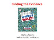 Finding the Evidence